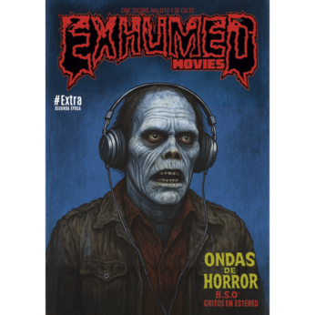 EXHUMED MOVIES extra B.S.O. ondas de horror